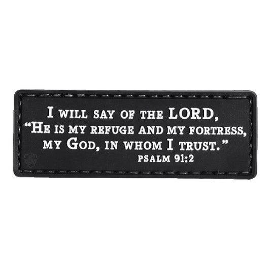 PSALM 91:2 MORALE PATCH - BLACK/WHITE